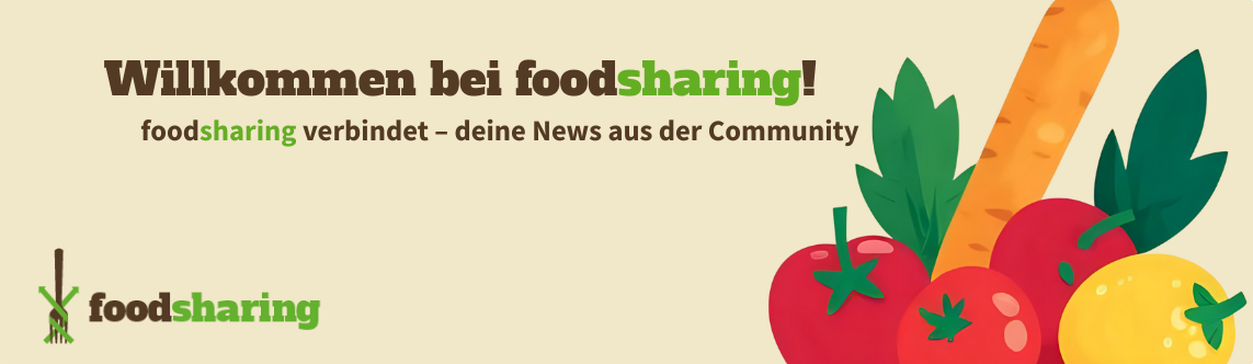 Willkommen beim foodsharing Newsletter